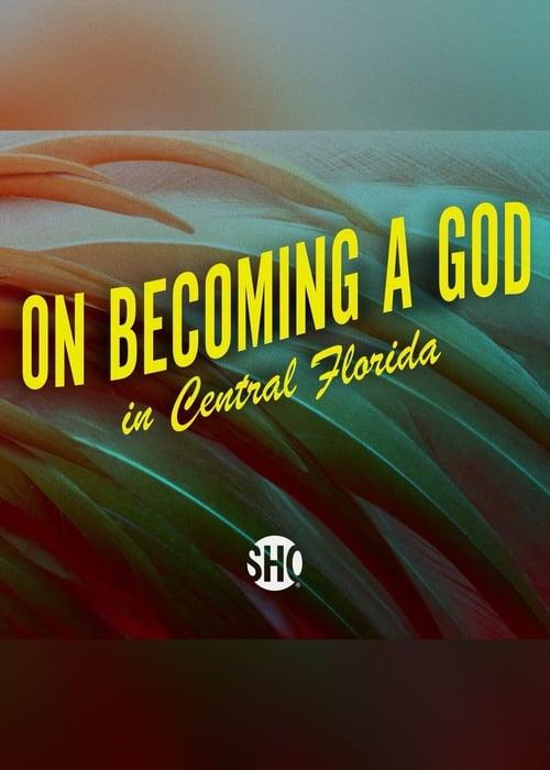 Как стать богом в Центральной Флориде
